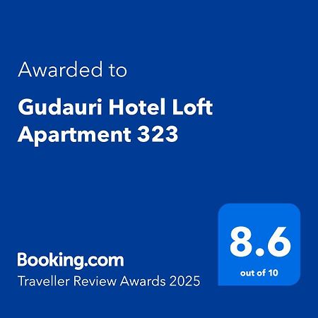 Gudauri Hotel Loft Apartment 323 Dış mekan fotoğraf